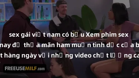 sex gái việt nam có bầu Xem phim sex miễn phí ngay hôm nay để thỏa mãn ham muốn tình dục của bạn. Cập nhật hàng ngày với những video chất lượng cao, đa dạng thể loại. Hãy thử ngay!
